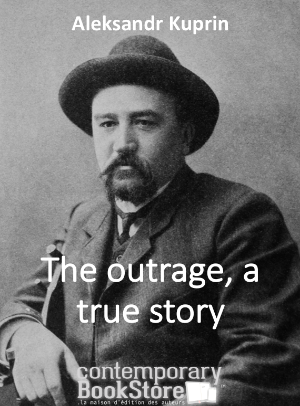 The outrage, a true story